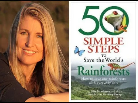 50 Simple Steps to Save the Rainforest by Kim Henderson