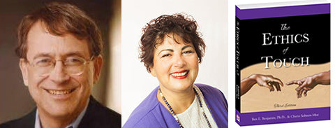 The Ethics of Touch – 3rd Edition with Dr. Ben Benjamin & Cherie Sohnen-Moe
