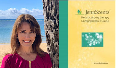 Holistic Aromatherapy Comprehensive Guide with Jennifer Pressimone