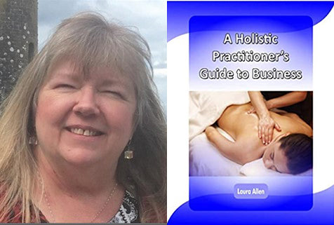 A Holistic Practitioner’s Guide to Business by Laura Allen